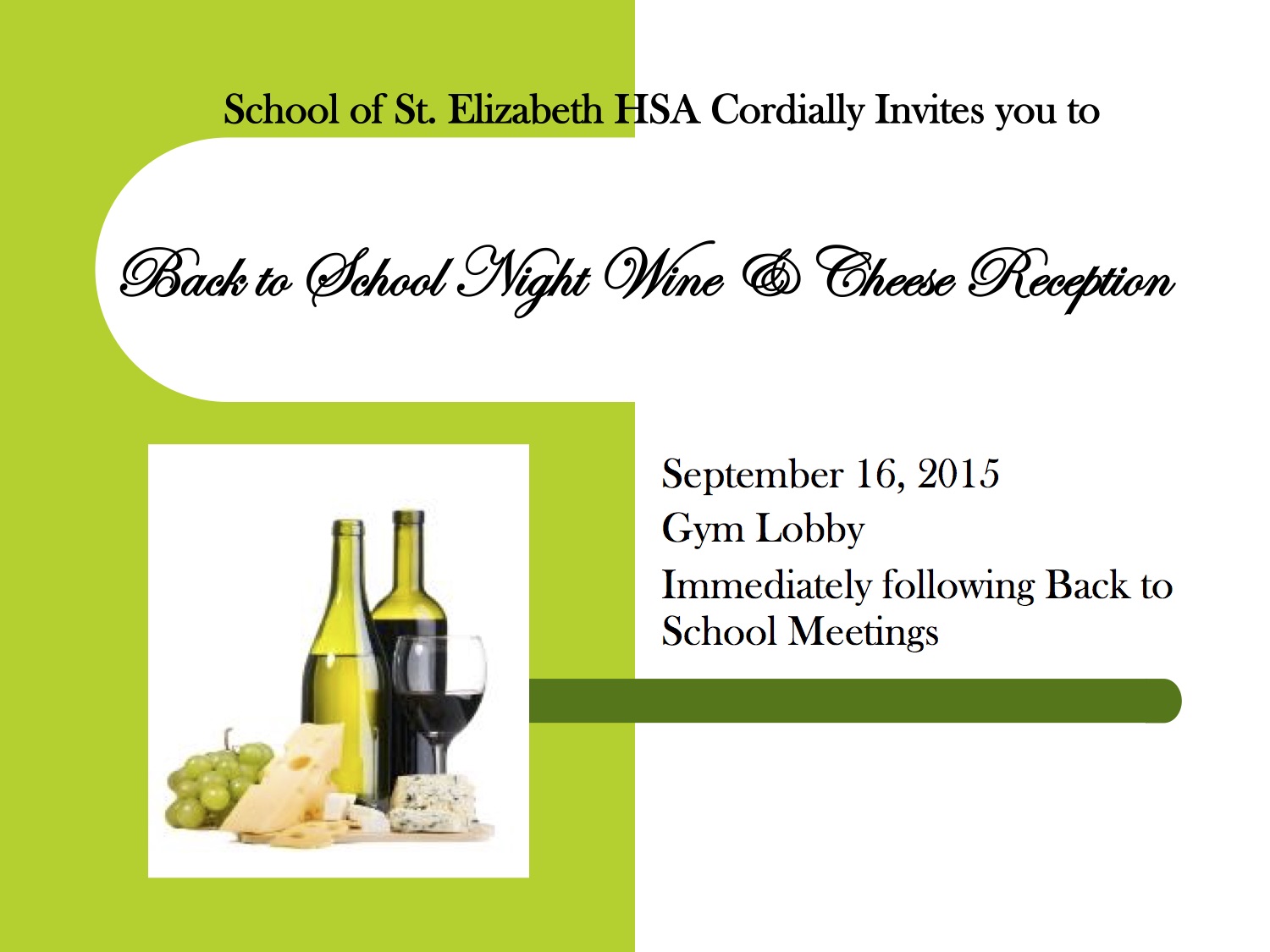 2015 Back to School Night Wine & Cheese Reception2015